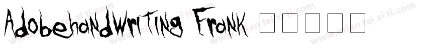 Adobehandwriting Frank字体转换